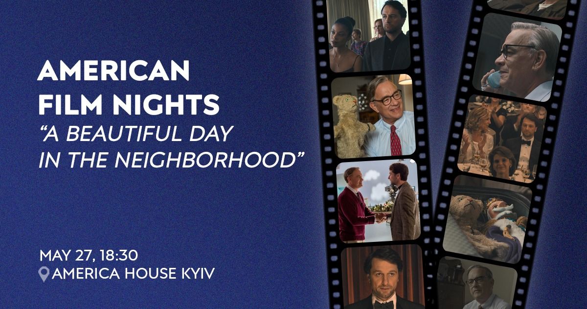 "A Beautiful Day in the Neighborhood" \u2013 American Film Nights at AHK
