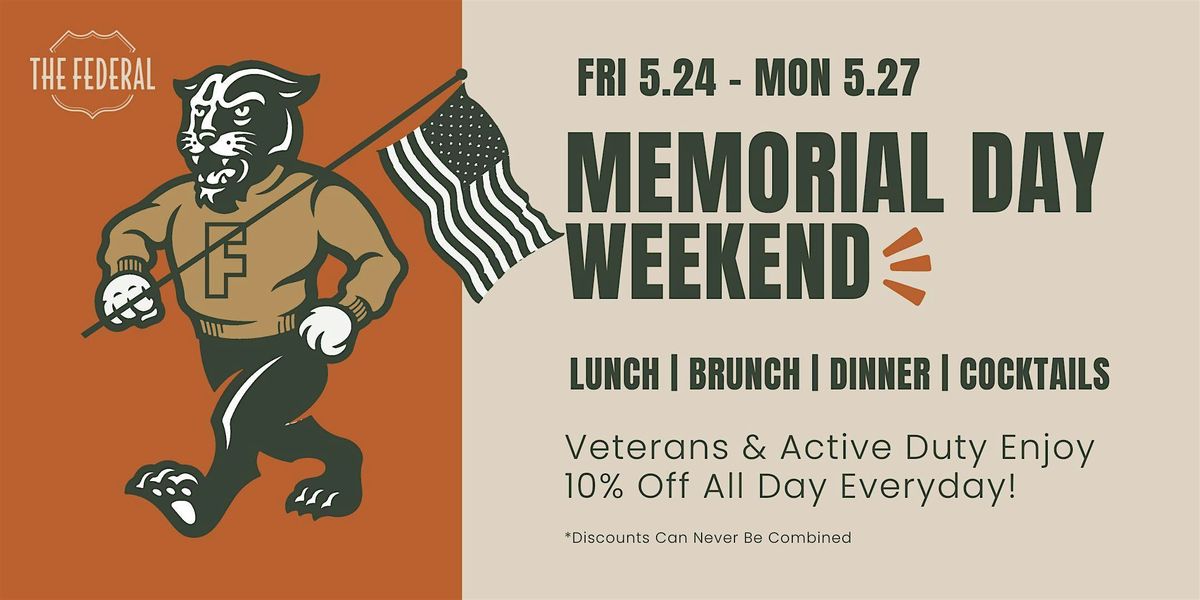 Memorial Day Weekend | The Federal