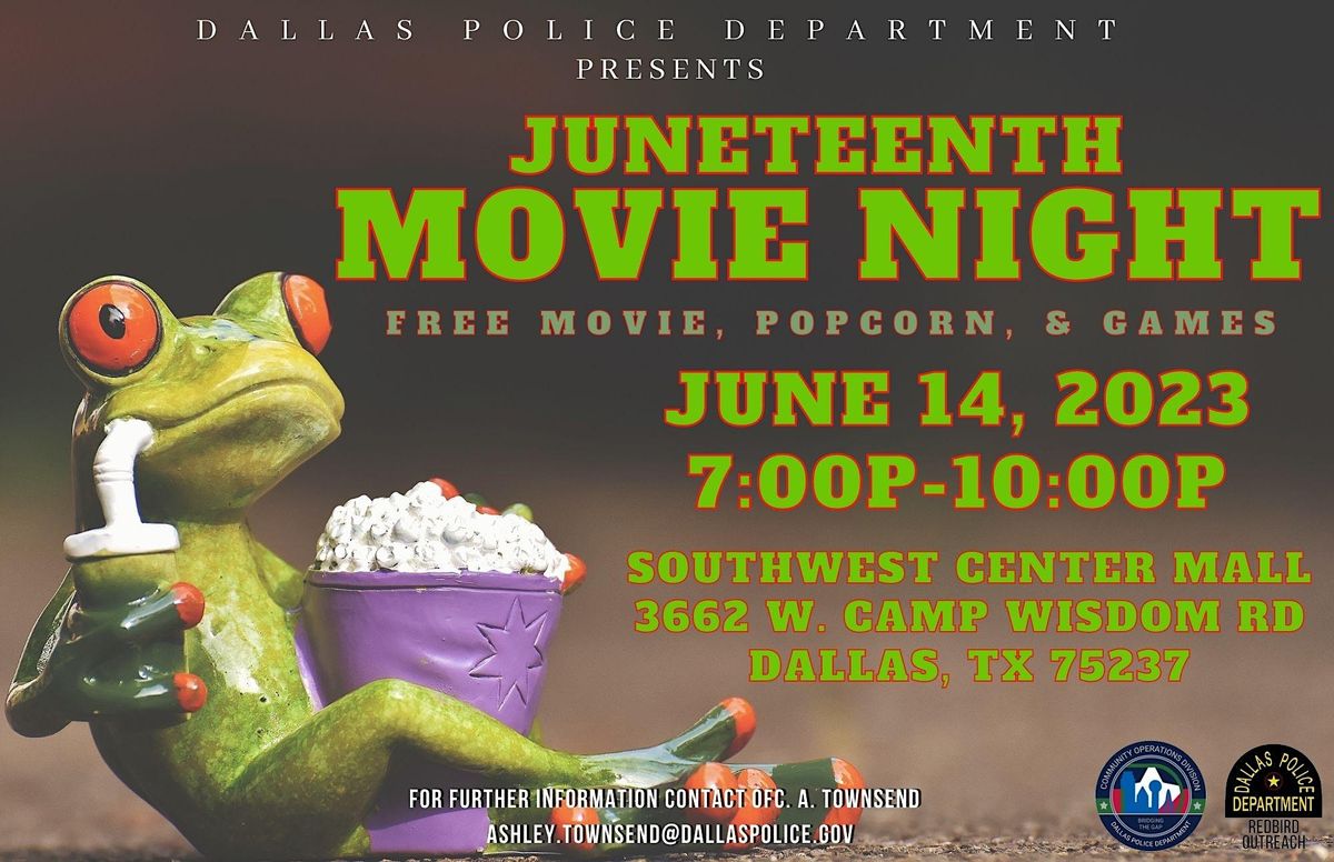 Dallas Police Department Juneteenth Movie Night