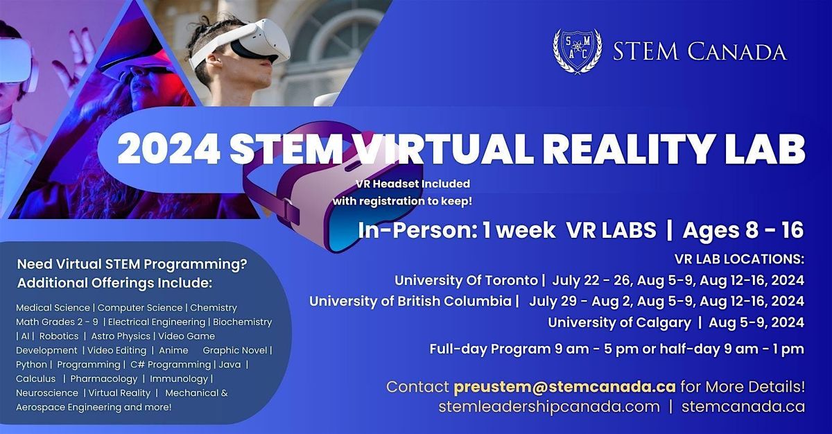 VIRTUAL REALITY (IN PERSON) - AGES: 8-16 (CALGARY)