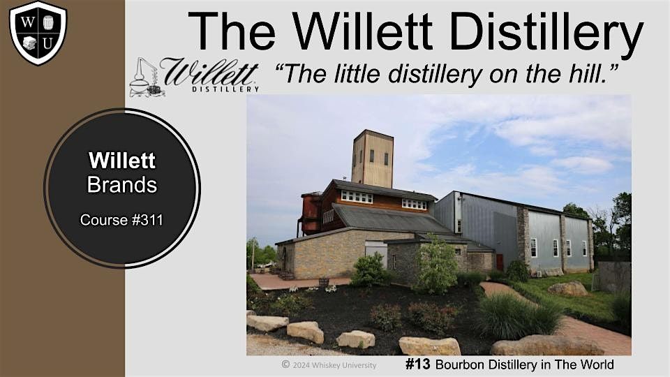 Willett Brands Tasting Class (Course #311) at Corbin Cash Distillery