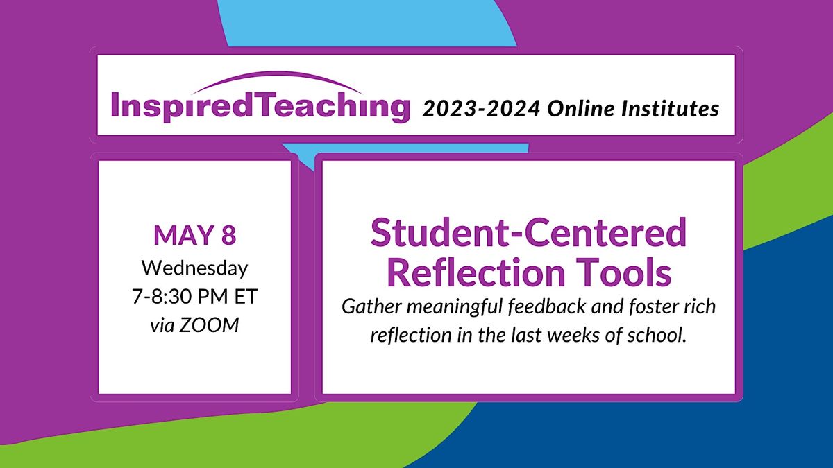 Student-Centered  Reflection Tools