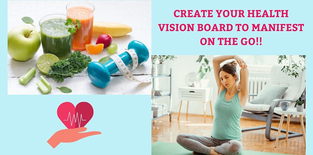 Free: Create A Health Vision Board To Manifest With The Law Of Attraction
