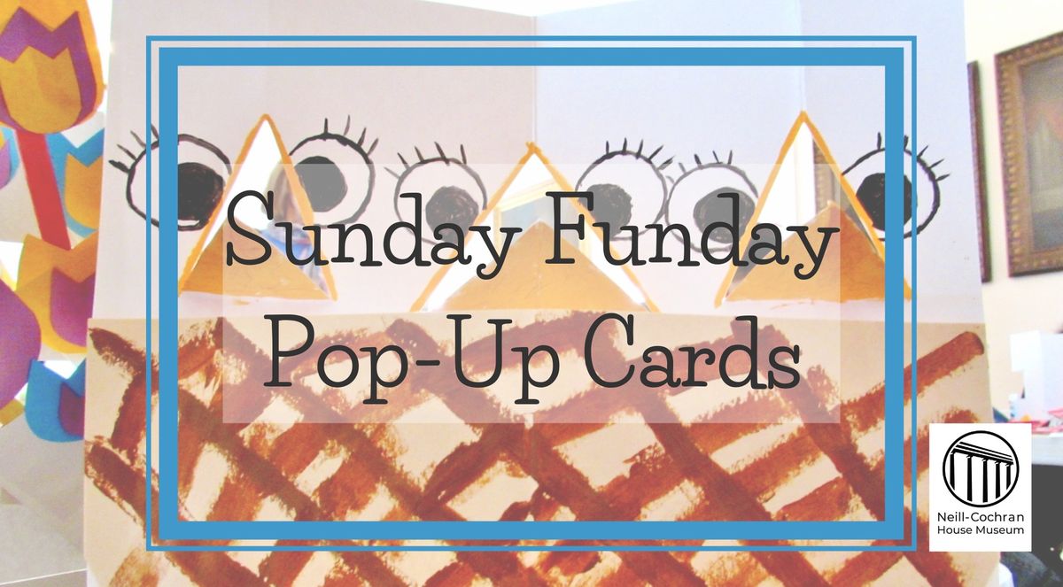 Sunday Funday: Pop-Up Cards