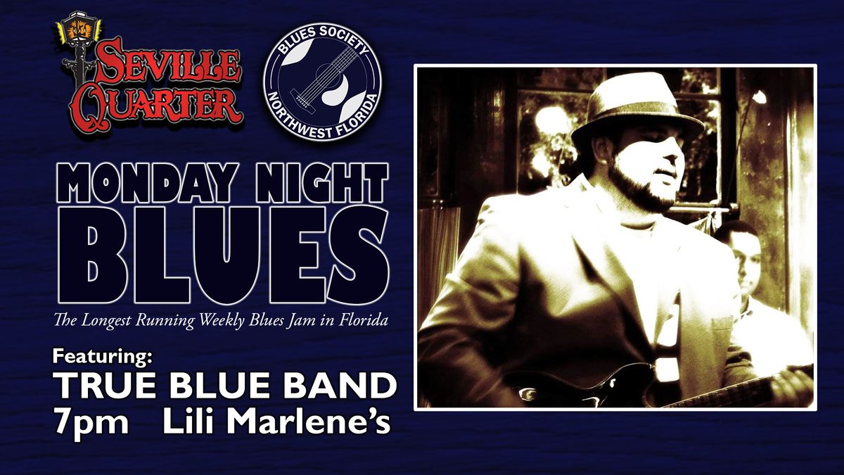 Monday Night Blues featuring True Blue Band