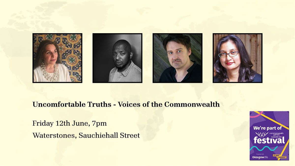 Uncomfortable Truths - Voices of the Commonwealth
