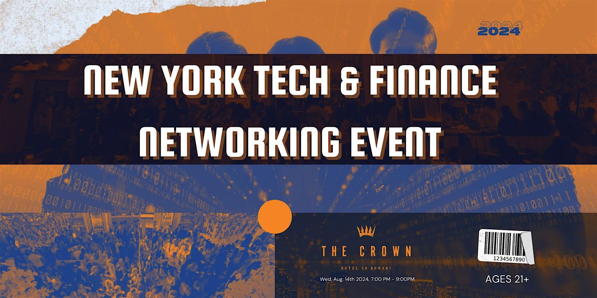 New York Tech & Finance Networking Event At The Crown