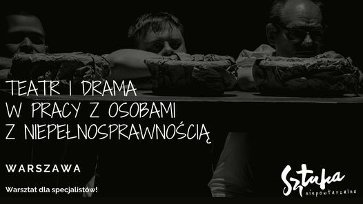 Teatr i drama w pracy z osobami niepe\u0142nosprawnymi