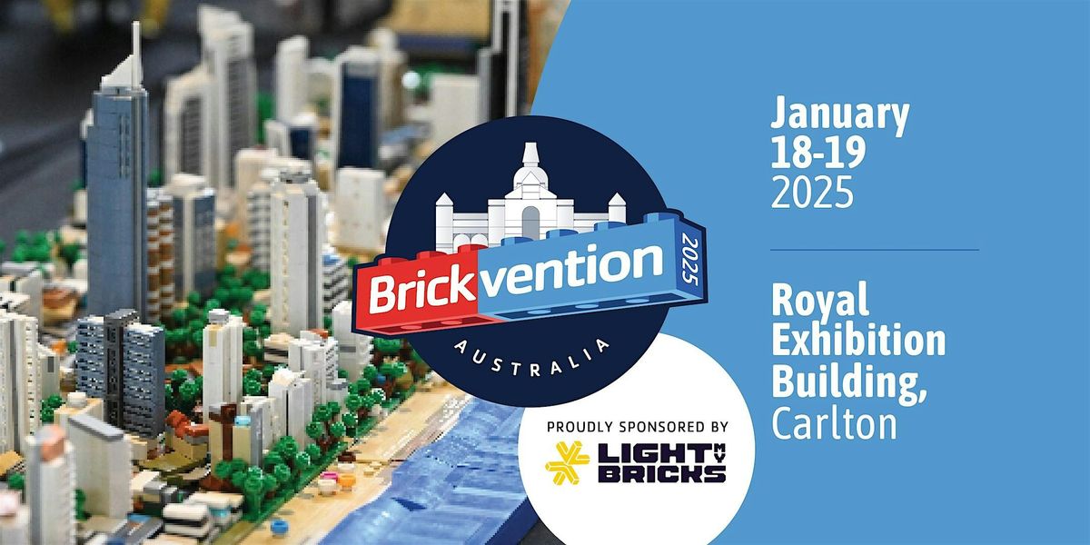 Brickvention 2025 - Australia's Premier LEGO Fan Event