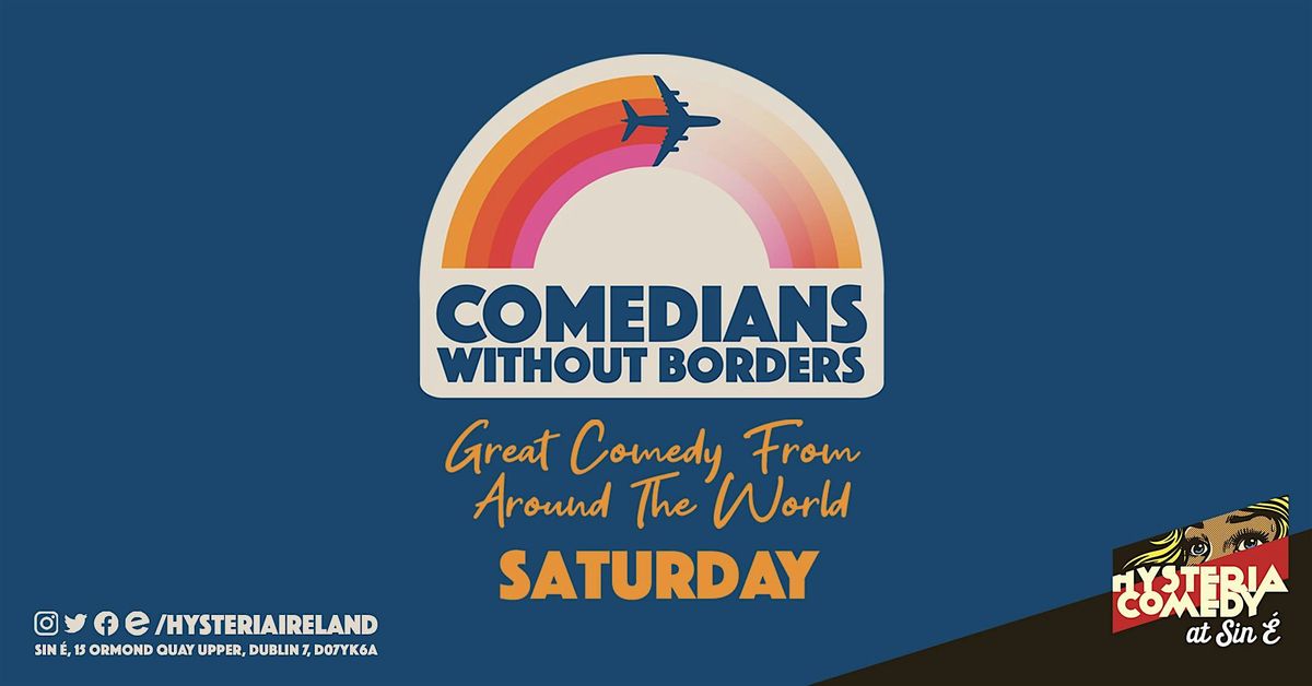 Comedians Without Borders: Monthly International Stand Up Comedy