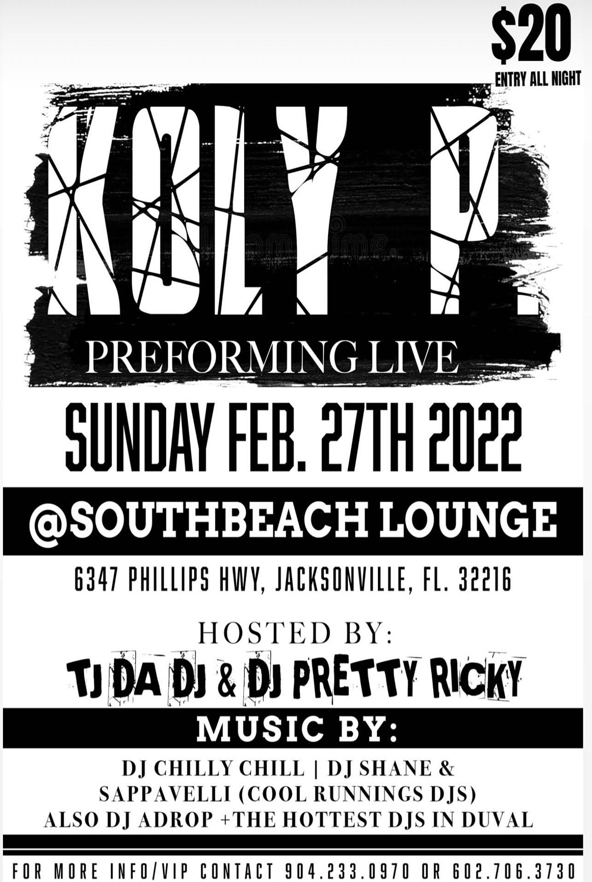 Koly P Performing @South Beach Lounge Jacksonville, FL