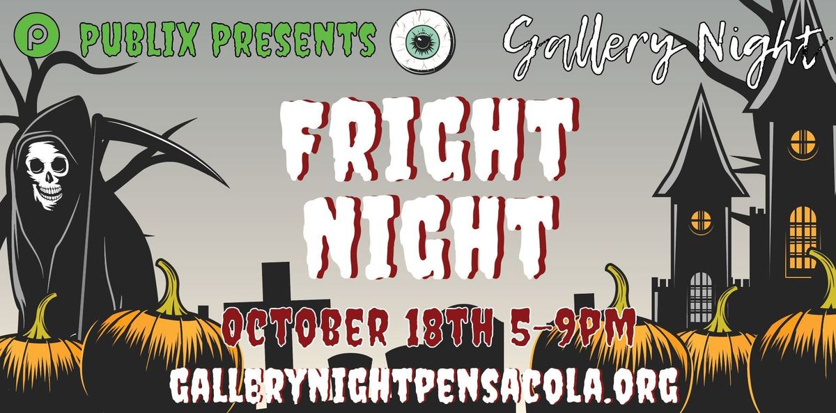 Gallery Night "Fright Night"- Presented by Publix