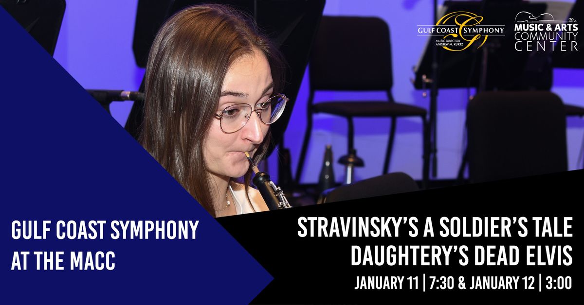 GCS Symphony at the MACC: Stravinsky A Soldier's Tale & Daugherty Dead Elvis