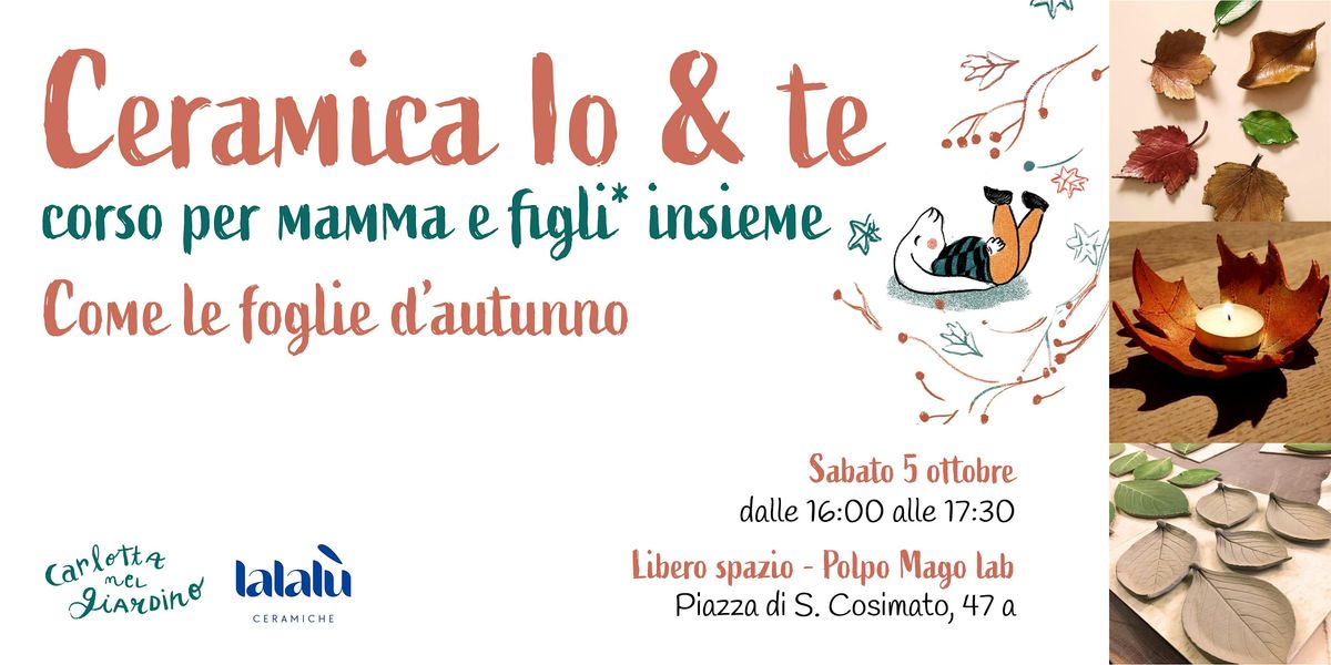 Ceramica io & te - Come le foglie in autunno