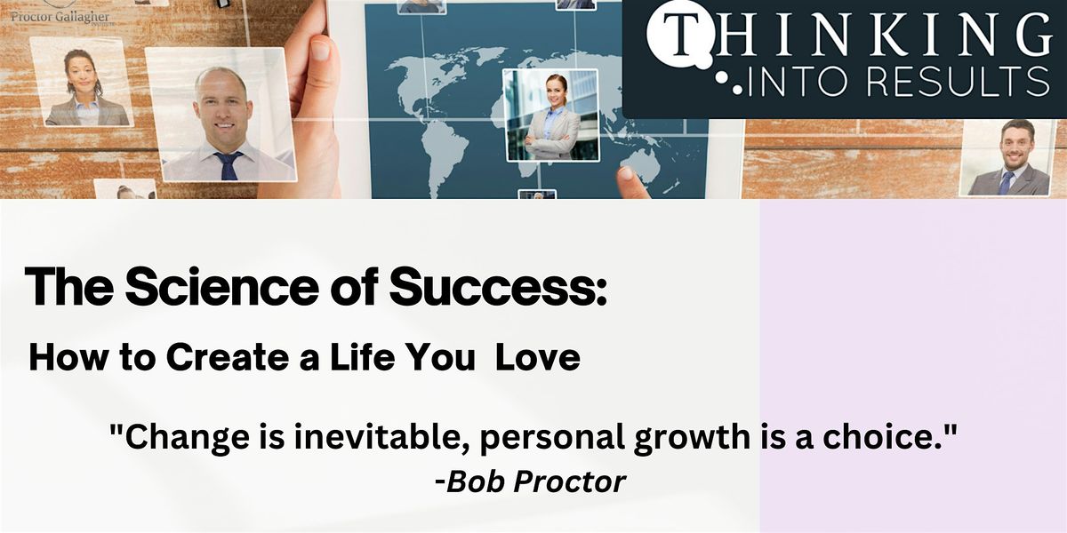 The Science of Success: How to Create a Life You Love! - St. Petersburg