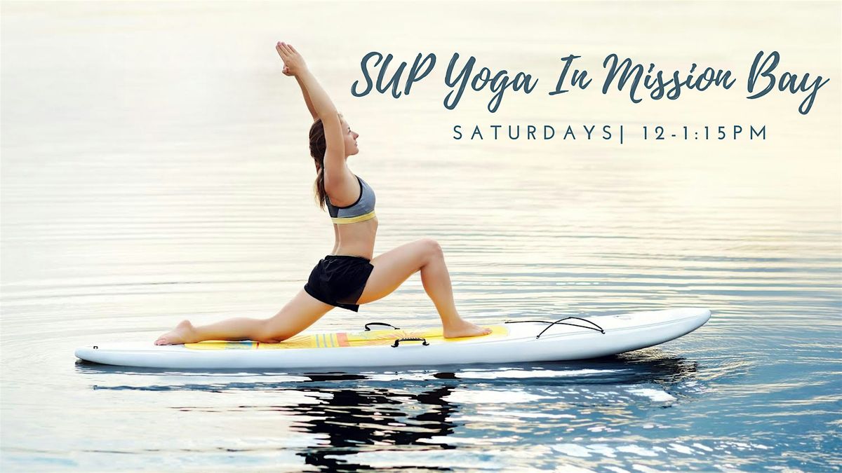 SUP Yoga in Mission Bay