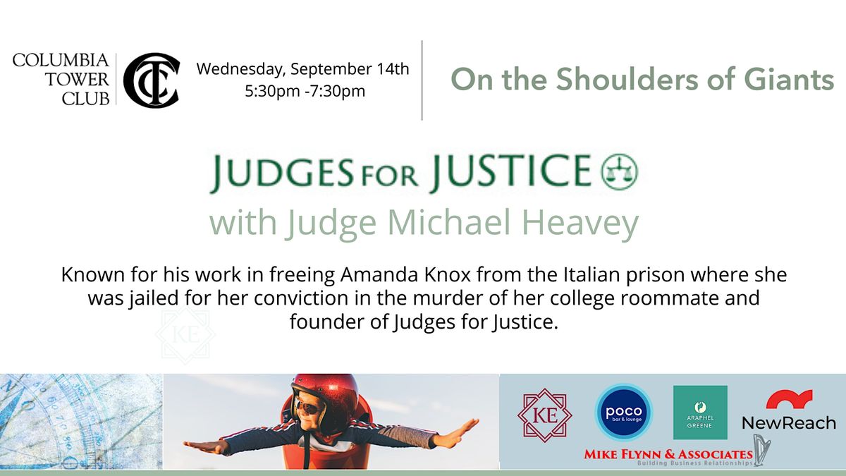 Shoulders of Giants |  Judge Michael Heavey | Judges for Justice