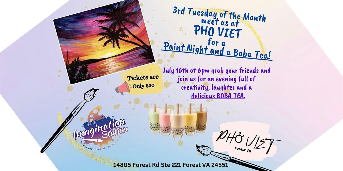 Paint Night & Boba Tea at Pho Viet