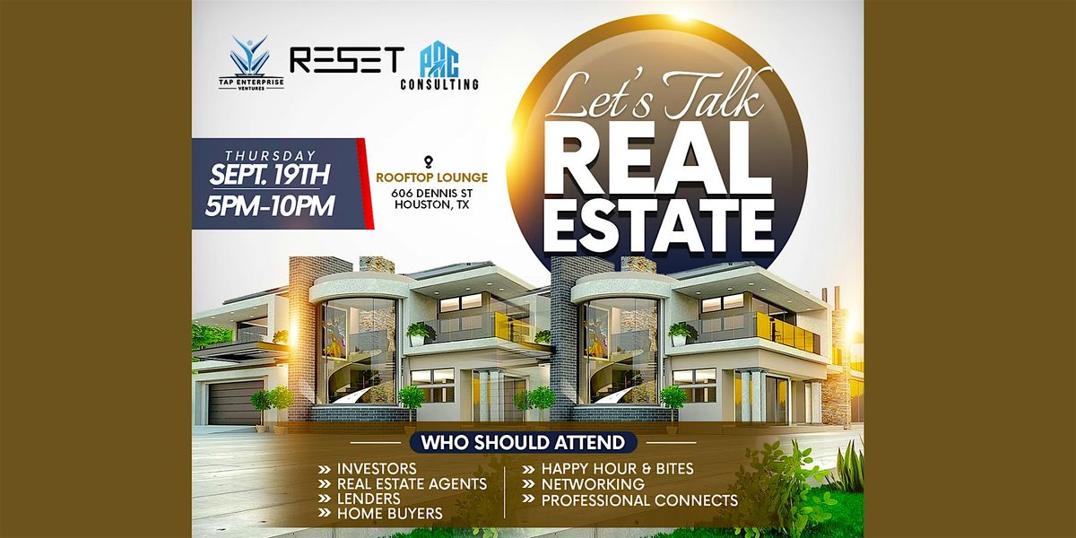 Let's Talk Real Estate Mixer