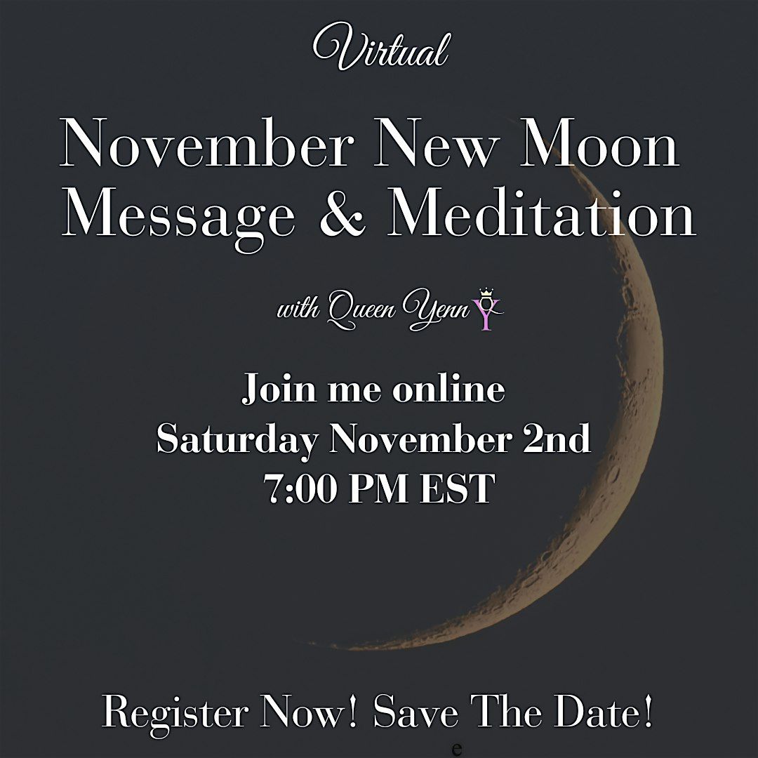 November New Moon Message & Meditation