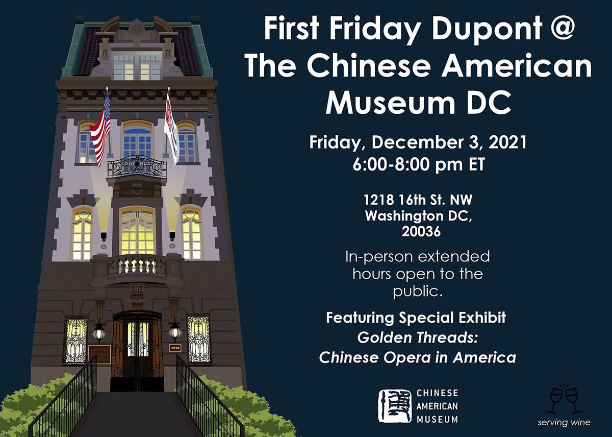 First Friday at the Chinese American Museum