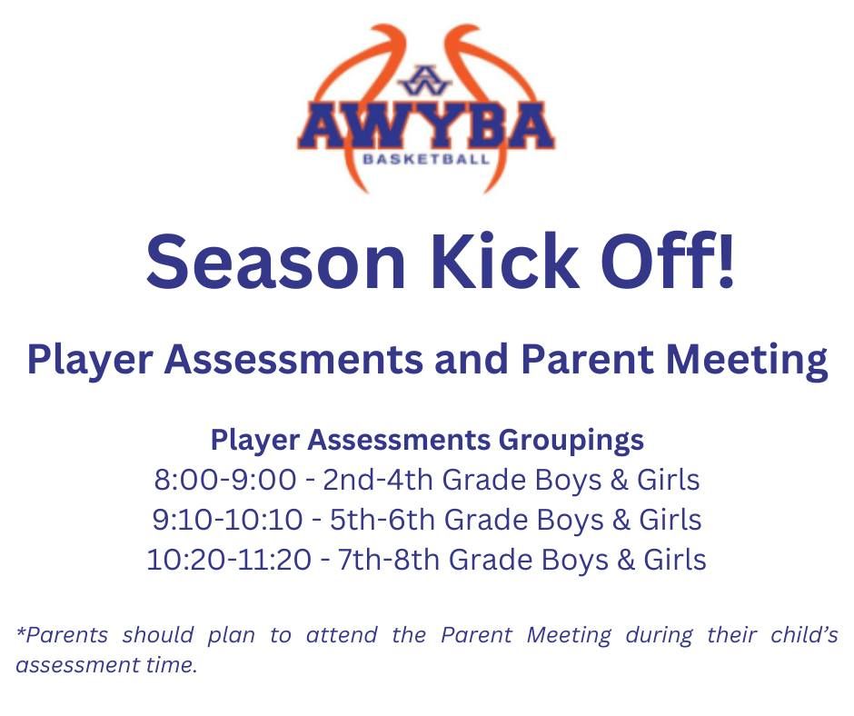 Season Kick Off - Player Assessments and Parent Meeting