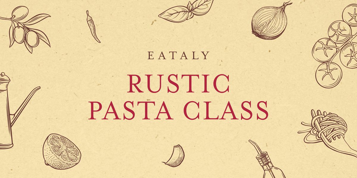 Rustic Pasta class