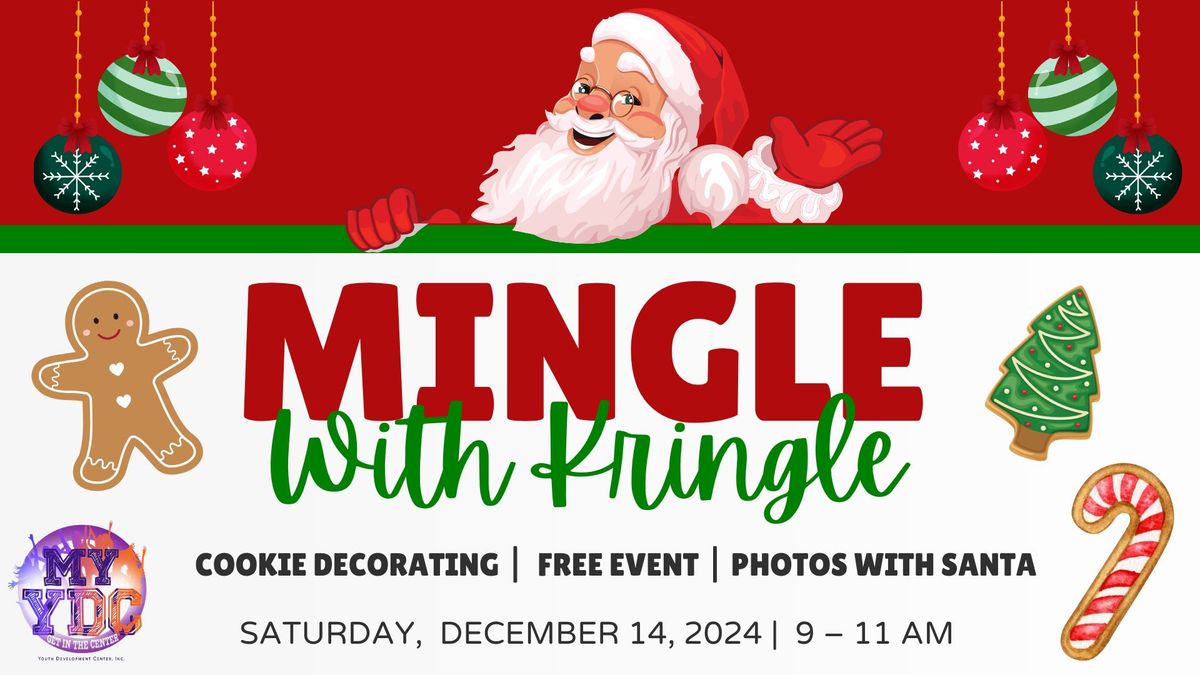 Mingle with Kringle