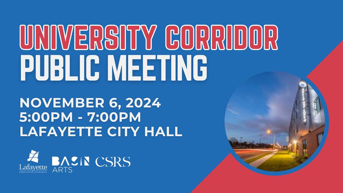 University Corridor Public Meeting