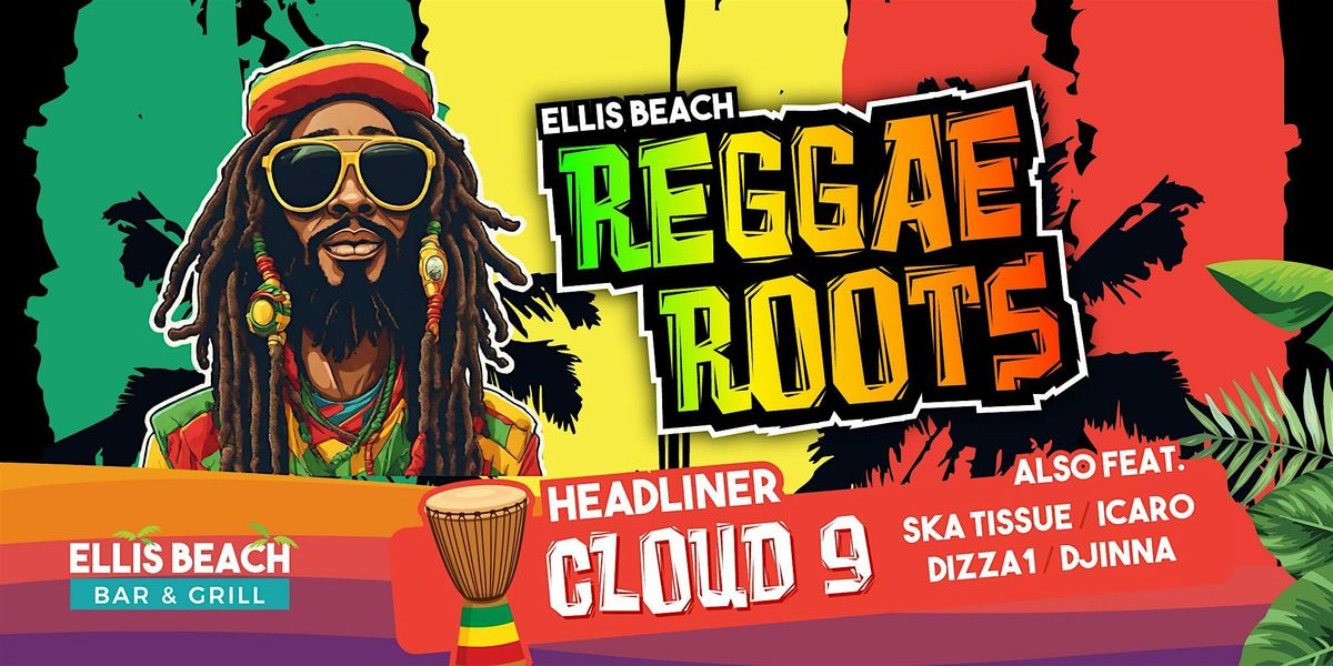 Reggae Roots @ Ellis Beach Bar & Grill