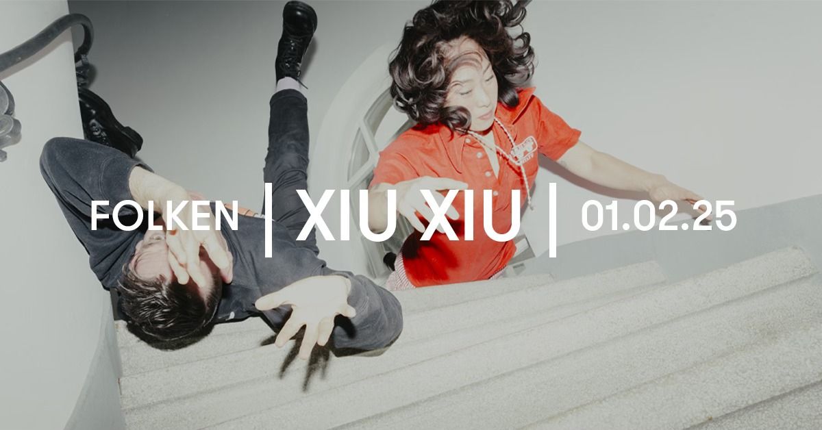 Xiu Xiu (US) + support: Kee Avil (CAN) \/\/ Folken 