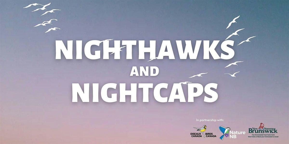Nighthawks and Nightcaps
