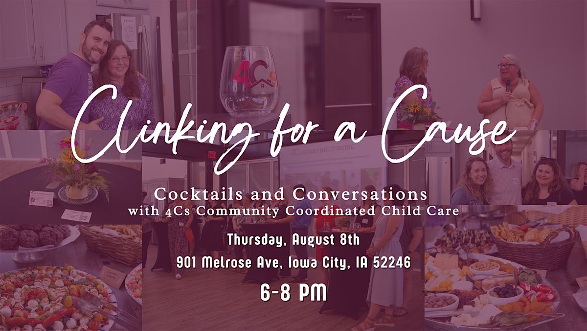 Clinking for a Cause: Cocktails and Conversations with 4Cs