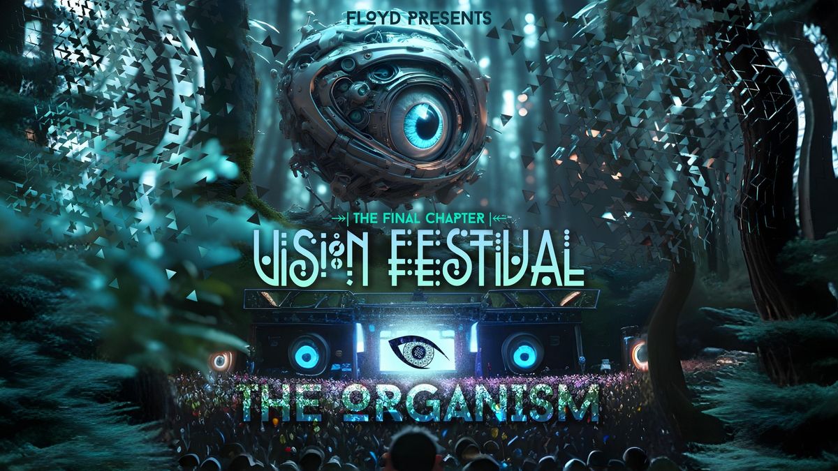 Last VISION Festival: The Organism