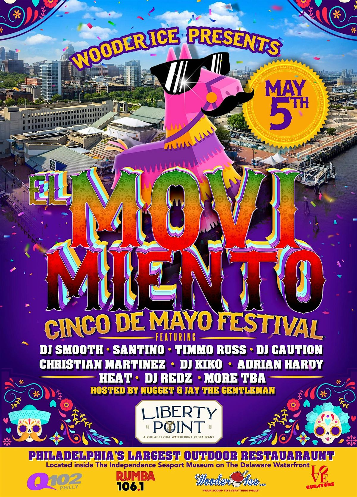 Philly's First Cinco De Mayo Festivale: El Movimiento, LIVE! @Liberty Point