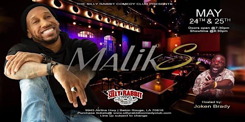 The Silly Rabbit Comedy Club Presents: Malik S