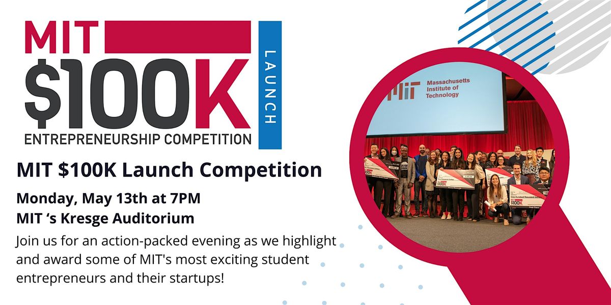 MIT $100K Launch Competition