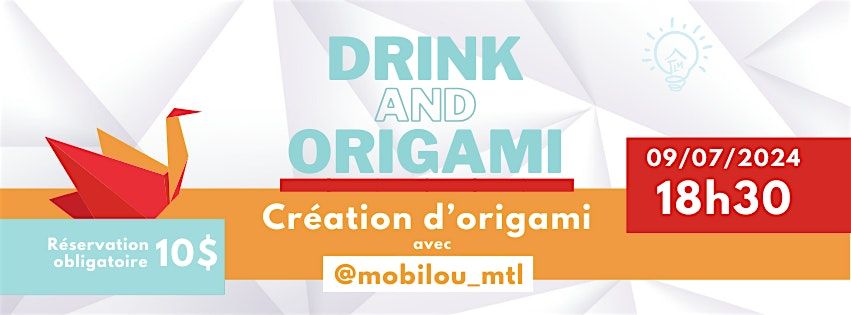 Drink & Origami