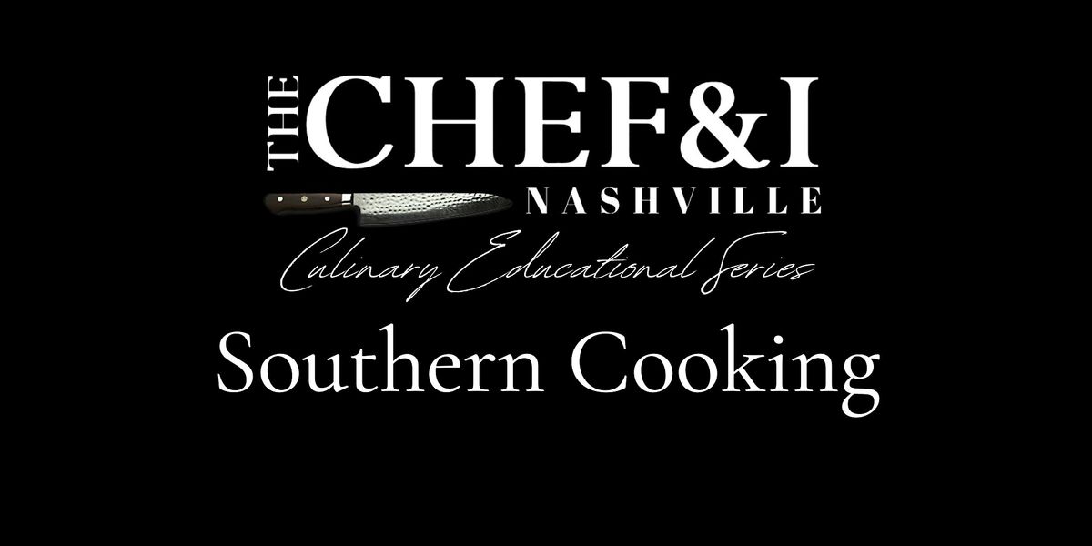 Cooking Class Experience -Southern Cooking