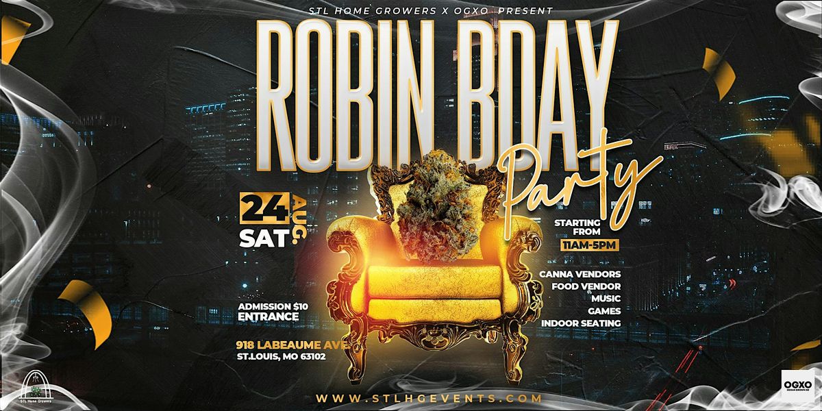 Robin's Stoner B-Day Party