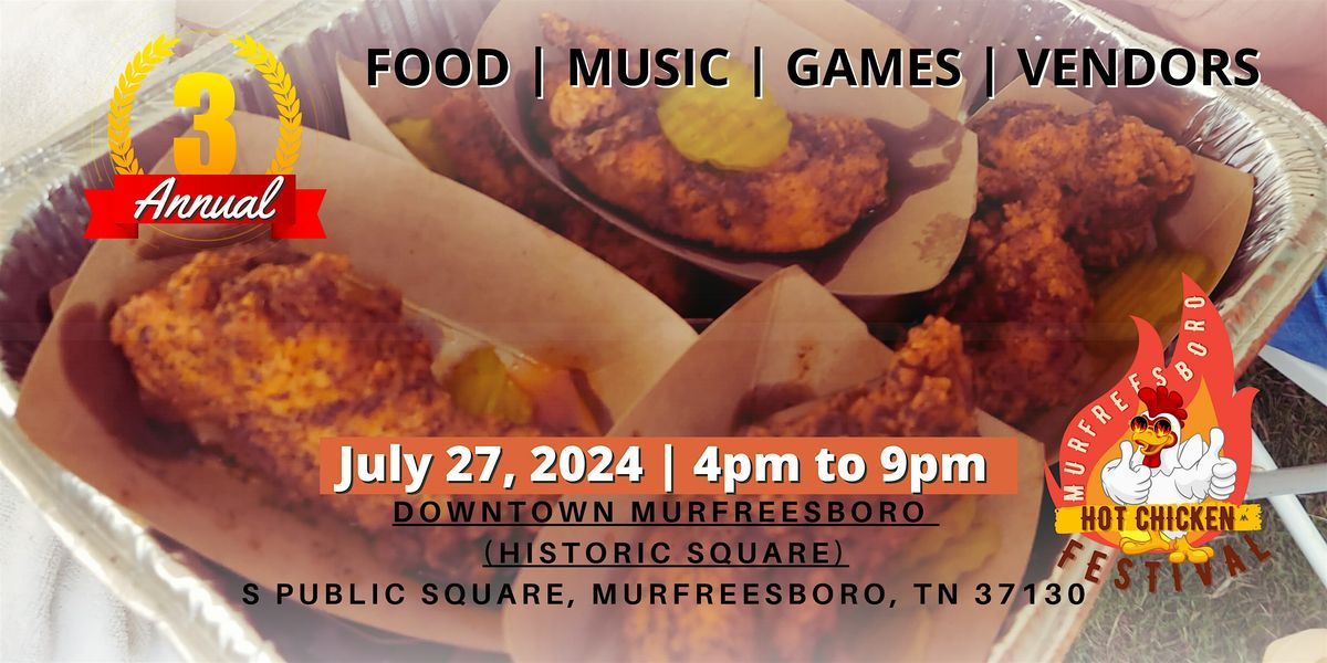 3rd Annual Murfreesboro Hot Chicken Festival