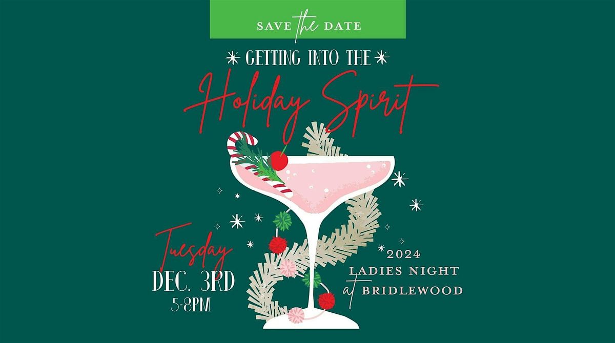 Ladies Night Out at Bridlewood