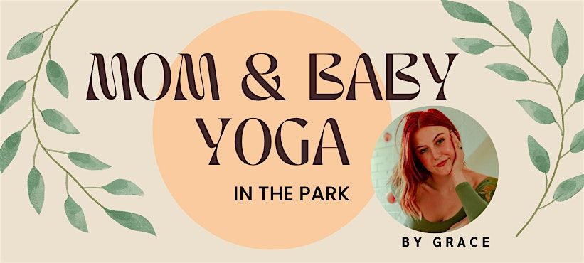 Mom & Baby Yoga in the Park
