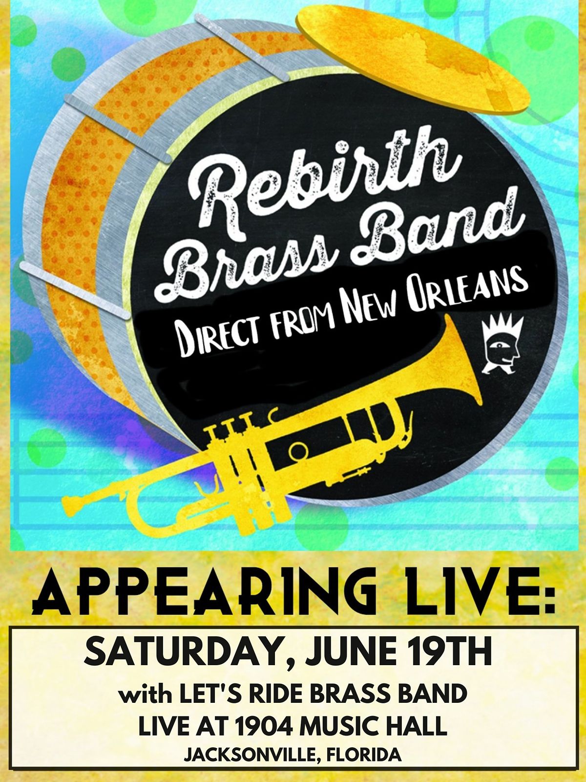 REBIRTH BRASS BAND at 1904 Music Hall with Let's Ride Brass Band