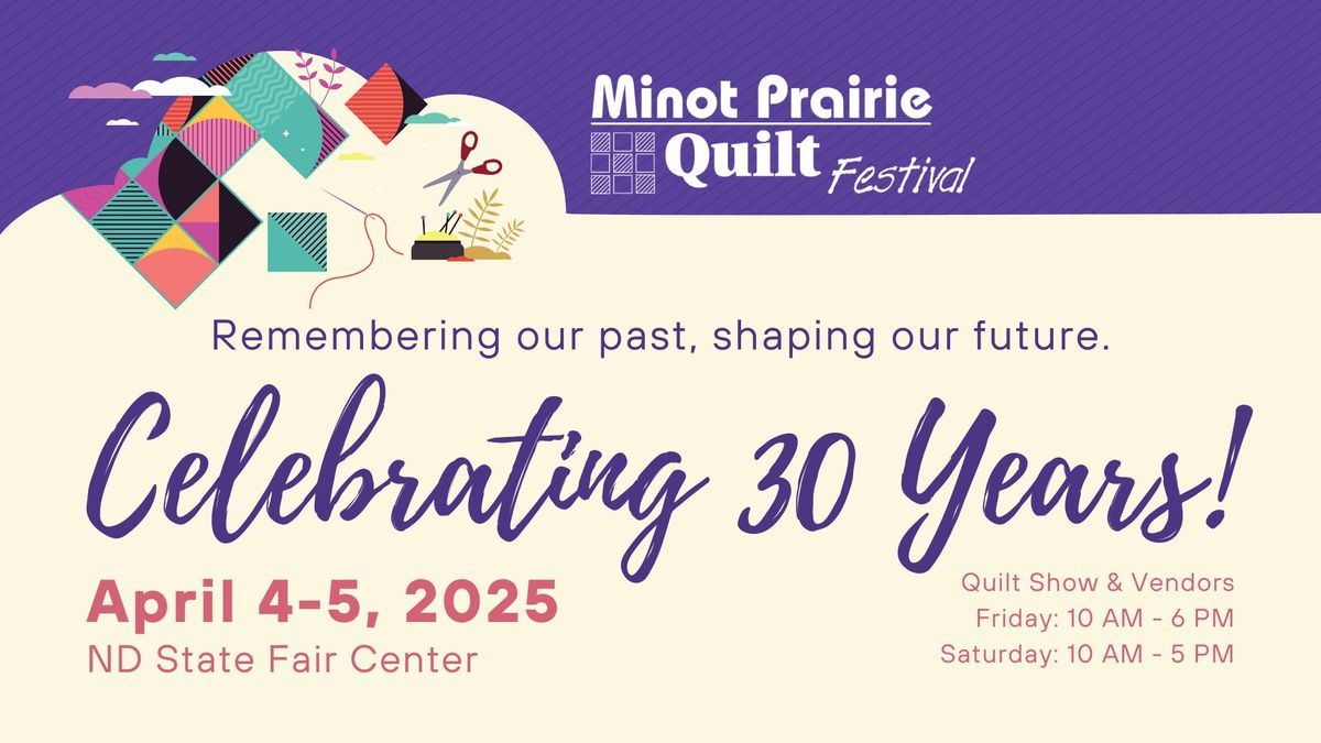 Minot Prairie Quilt Festival 2025