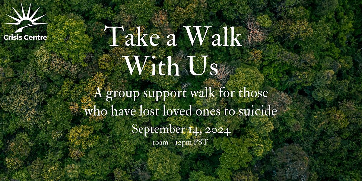 Take a Walk With Us