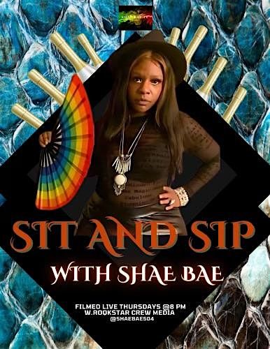 Sit & Sip Shae Bae