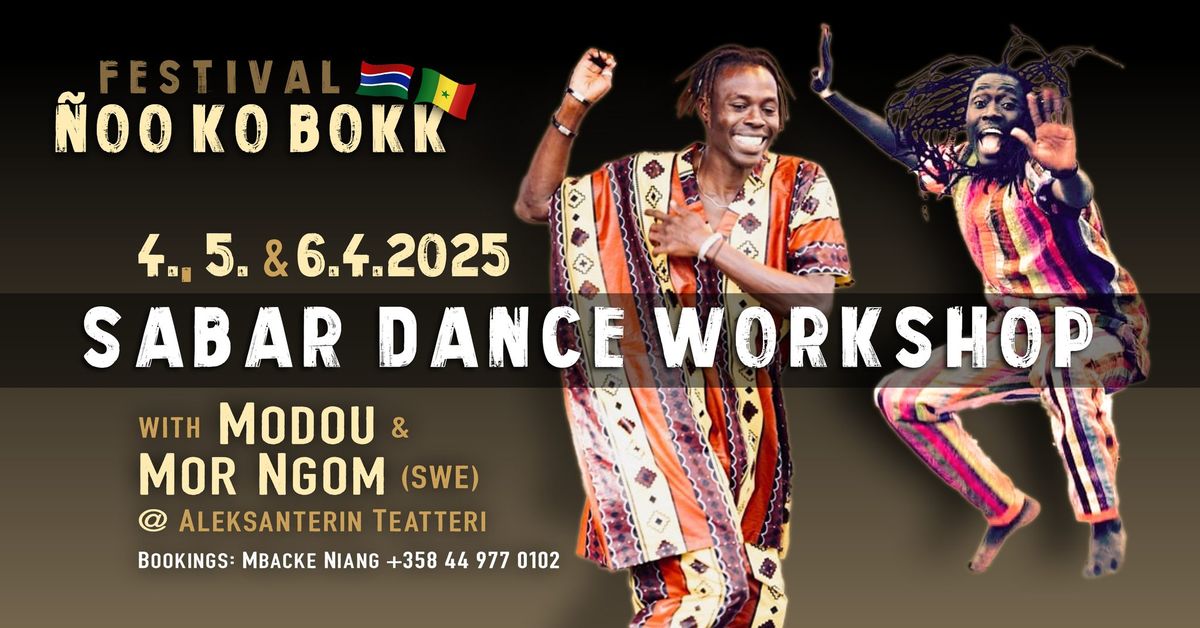 Festival \u00d1oo Ko Bokk: Sabar Dance Workshop with Mor & Modou Ngom