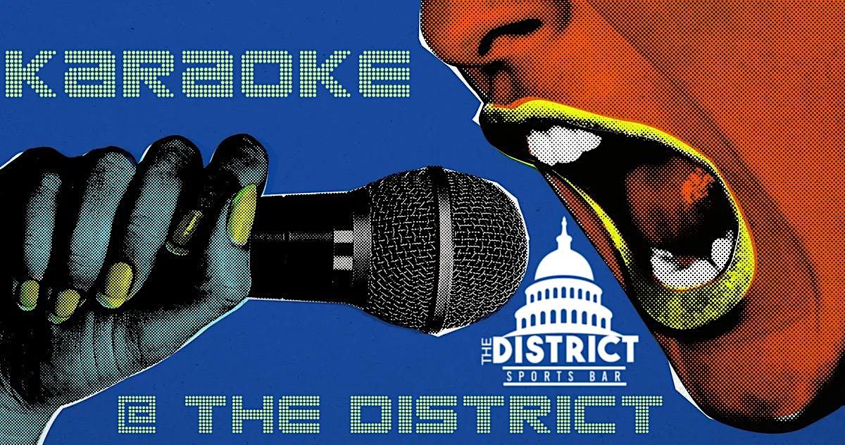 Karaoke Wednesdays at The District