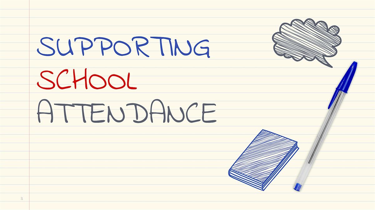 Triple P Workshop: Supporting School Attendance